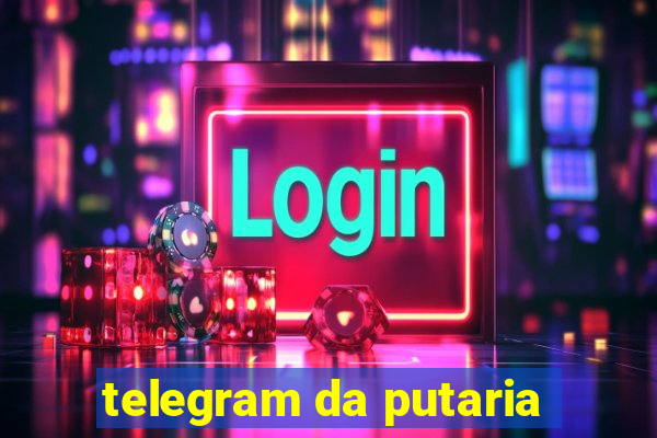 telegram da putaria